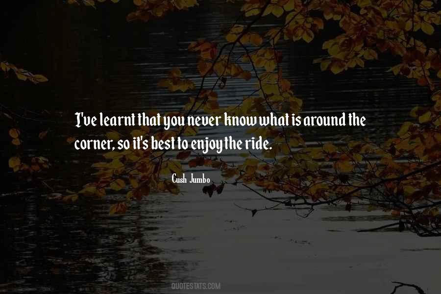 Ride You Quotes #422251