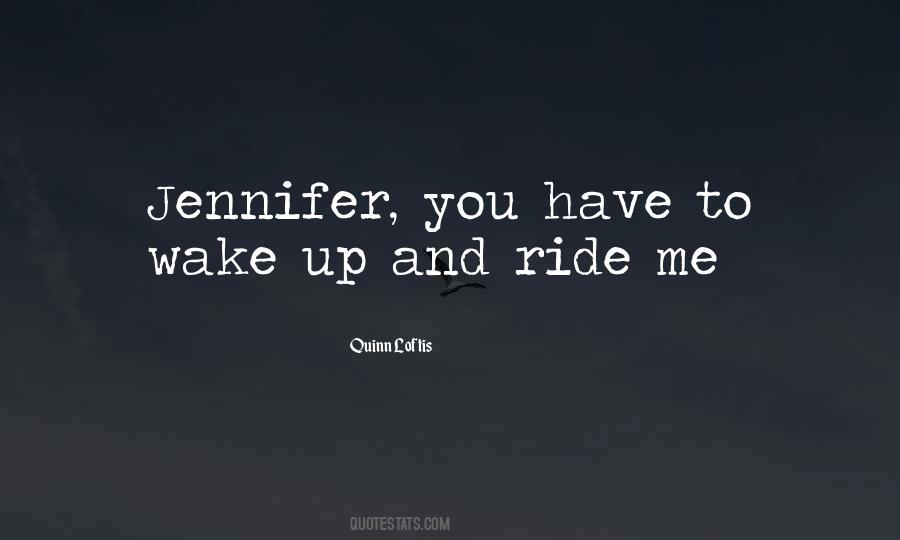 Ride You Quotes #594247