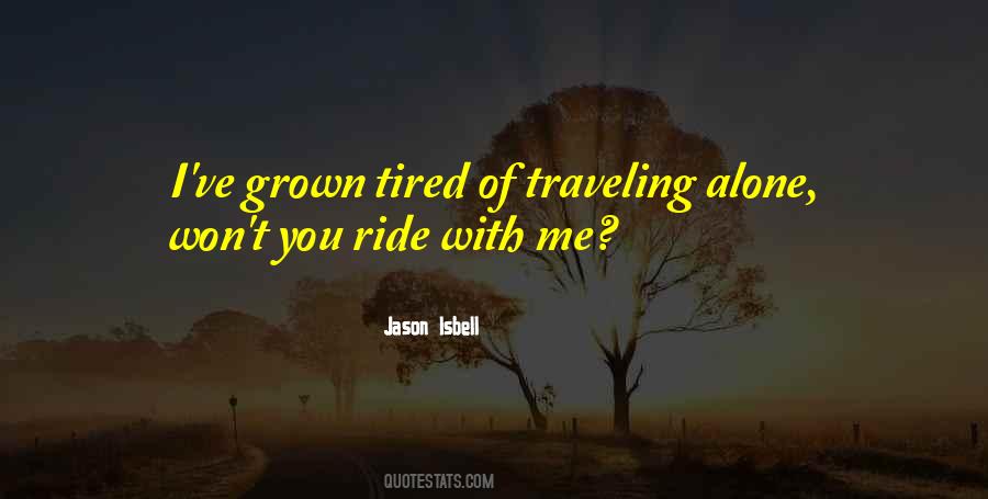 Ride You Quotes #606184