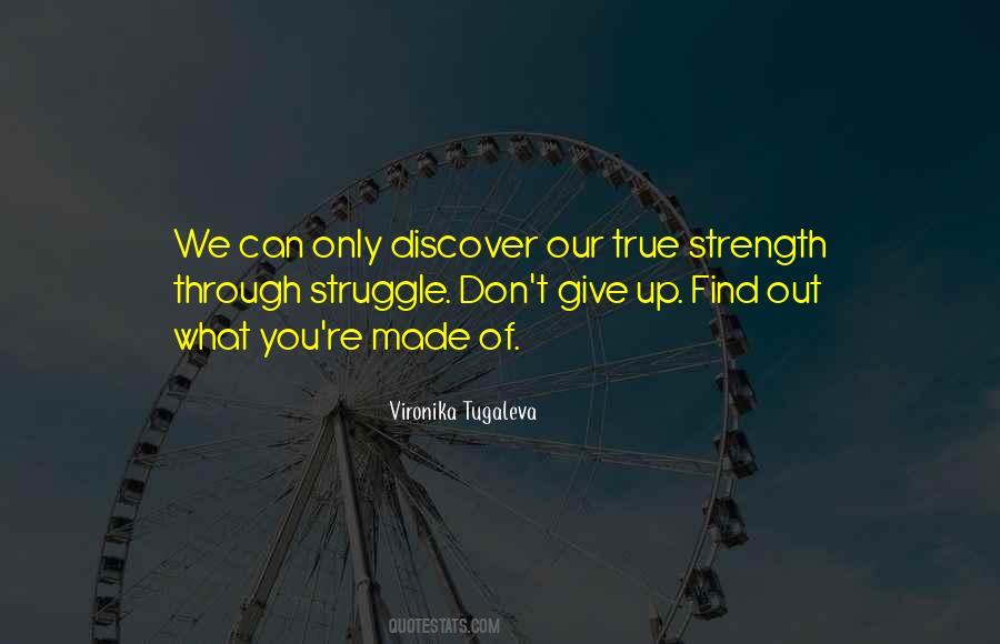 Through Struggle Quotes #144594