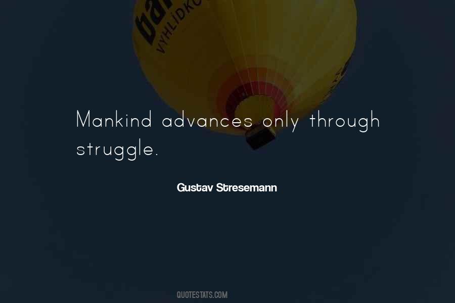 Through Struggle Quotes #743909