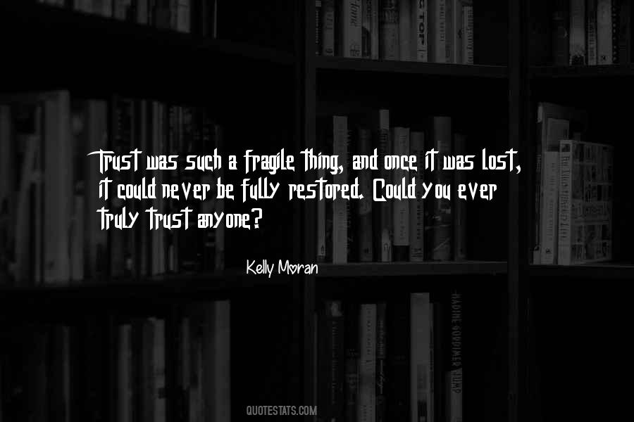 Trust Lost Quotes #1230970