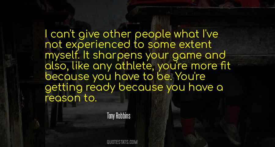Quotes About Getting Ready For A Game #1152058