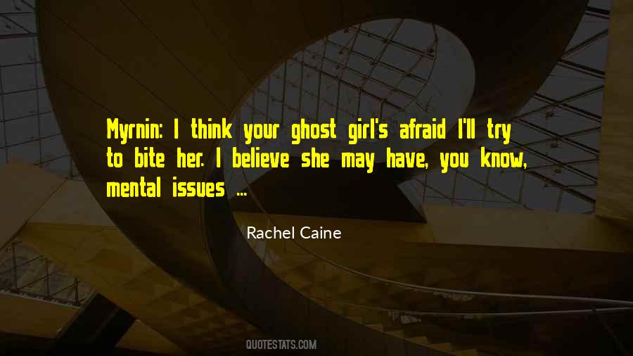 Ghost Girl Quotes #852411