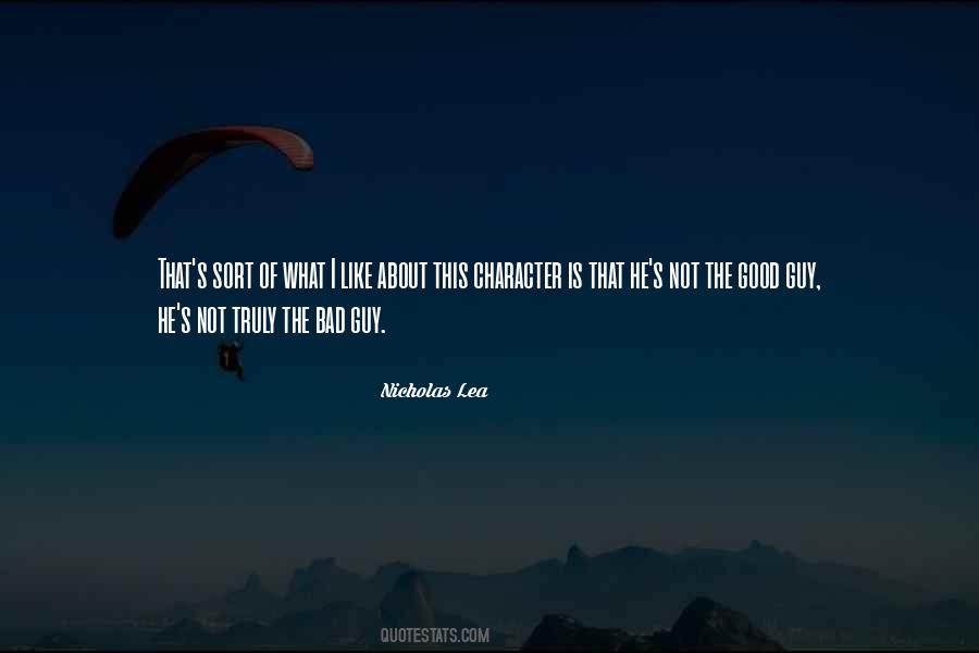 No One Is All Good Or All Bad Quotes #9534