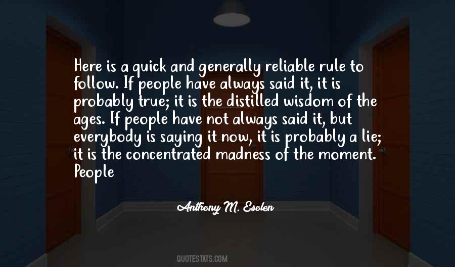 Lie Is Always A Lie Quotes #1080989