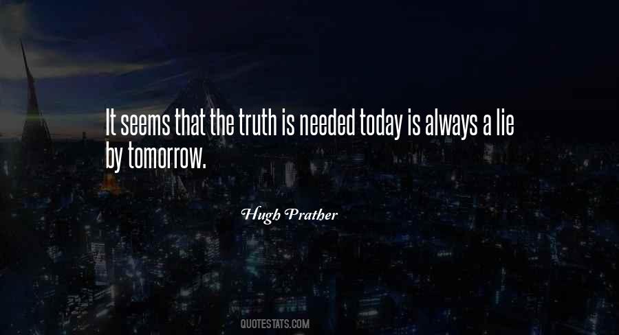 Lie Is Always A Lie Quotes #1090135