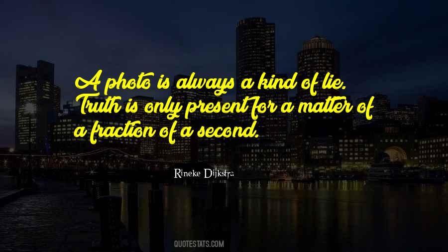 Lie Is Always A Lie Quotes #1225202