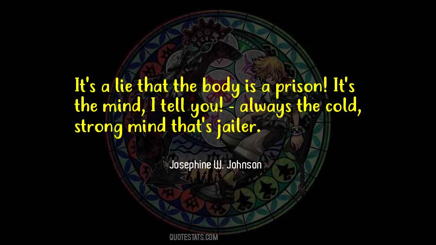 Lie Is Always A Lie Quotes #1226746