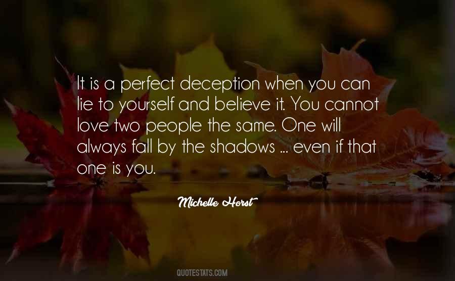 Lie Is Always A Lie Quotes #1764865