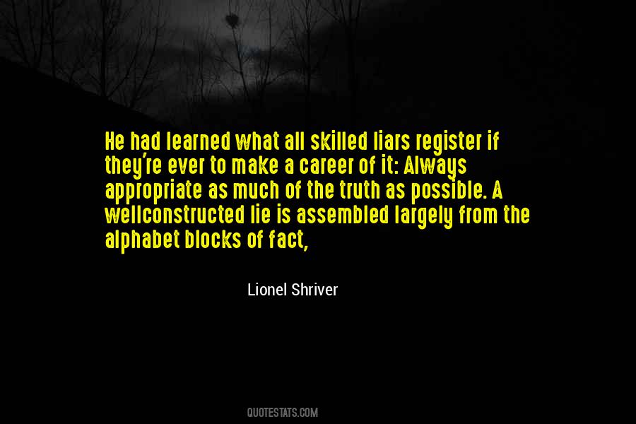 Lie Is Always A Lie Quotes #185586