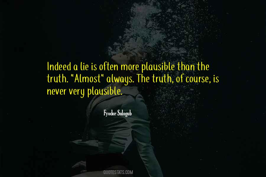 Lie Is Always A Lie Quotes #643008