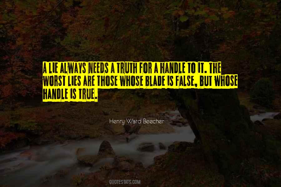 Lie Is Always A Lie Quotes #863422