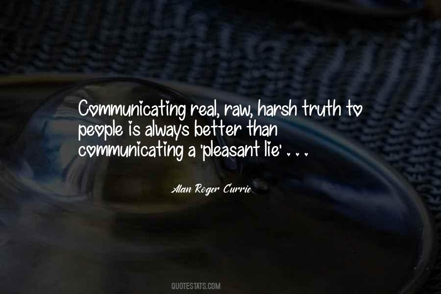 Lie Is Always A Lie Quotes #981843