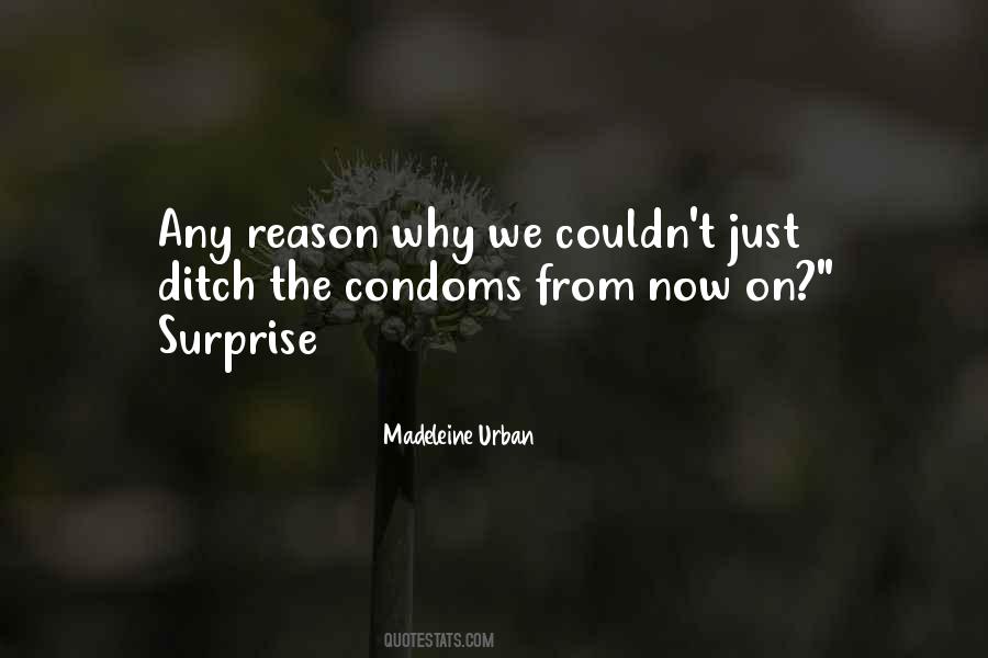Theirs Not To Reason Why Quotes #7396