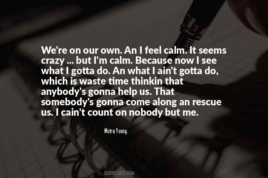 Count On Us Quotes #1684638