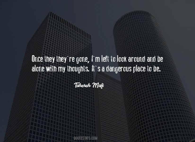 Once I M Gone Quotes #436071