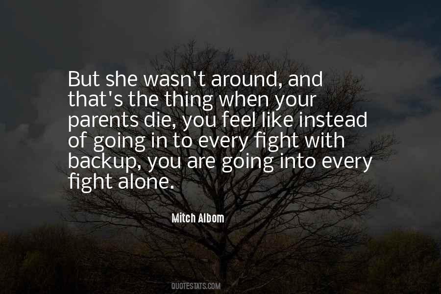 To Fight Alone Quotes #639048