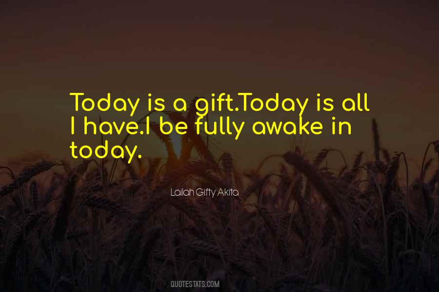 Your Life Is A Gift Quotes #49834