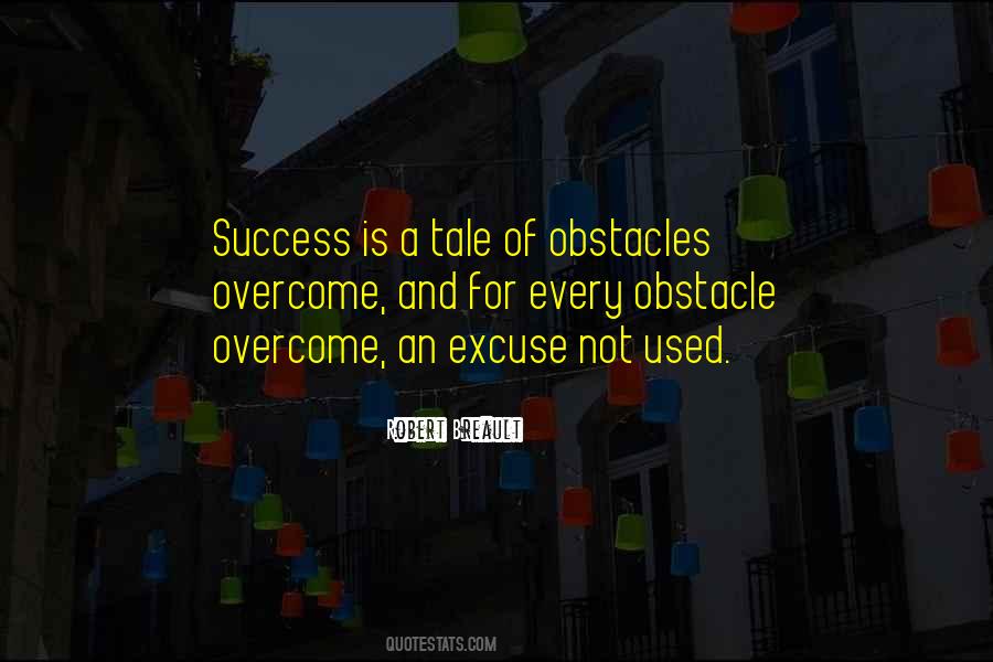 Success Excuses Quotes #1609837