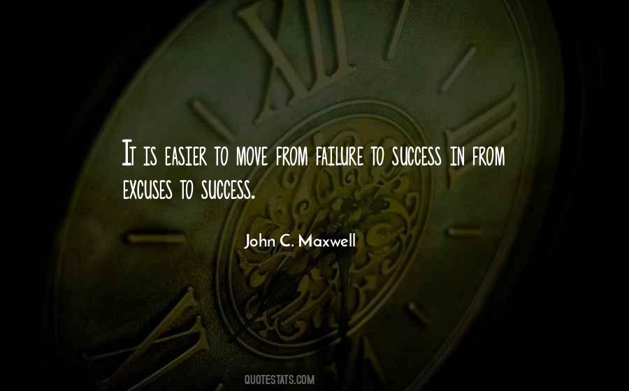 Success Excuses Quotes #342380