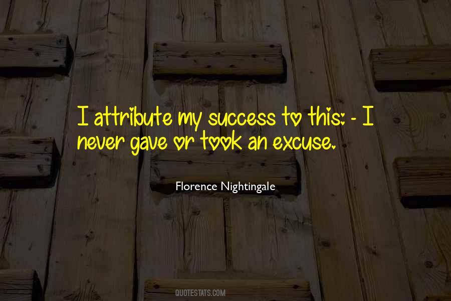 Success Excuses Quotes #345507