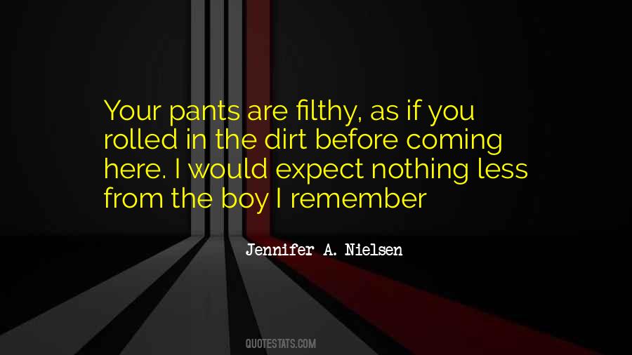 I Expect Nothing Quotes #1023917