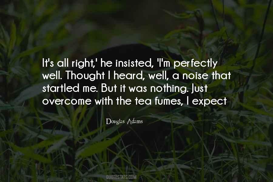 I Expect Nothing Quotes #1535272
