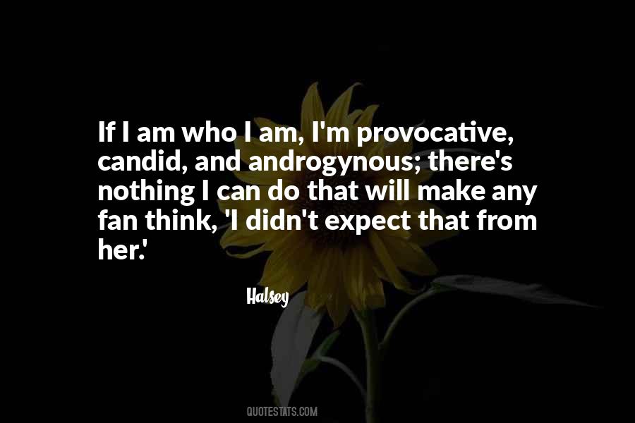 I Expect Nothing Quotes #1703372