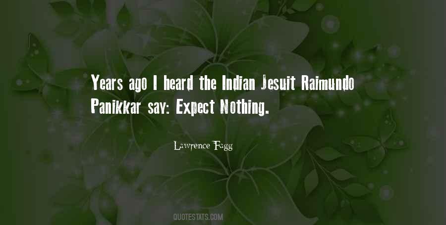I Expect Nothing Quotes #189774