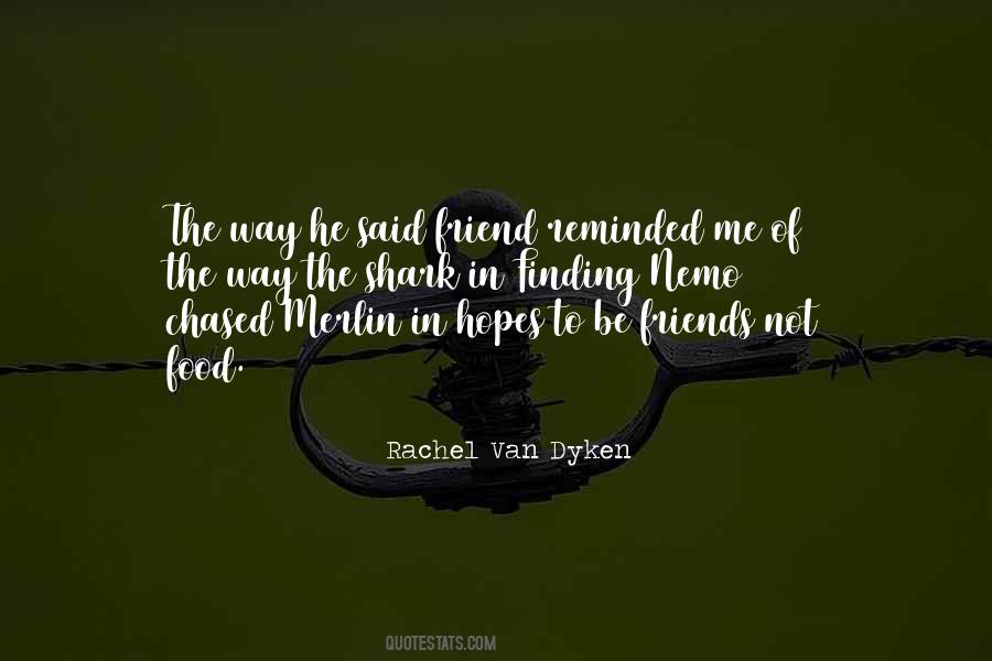 Be Friends Quotes #1727867