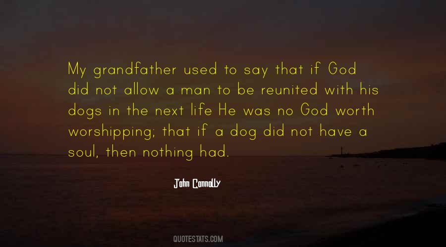 Life Dog Quotes #360356