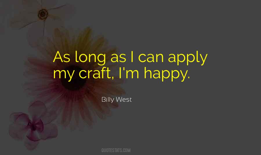 Happy Craft Quotes #707616