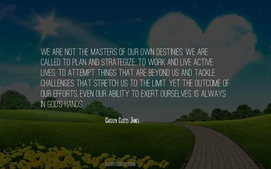 Quotes About God And Challenges #1273718
