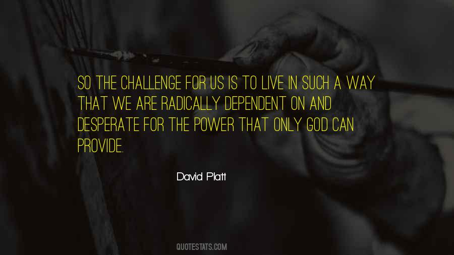 Quotes About God And Challenges #1571581