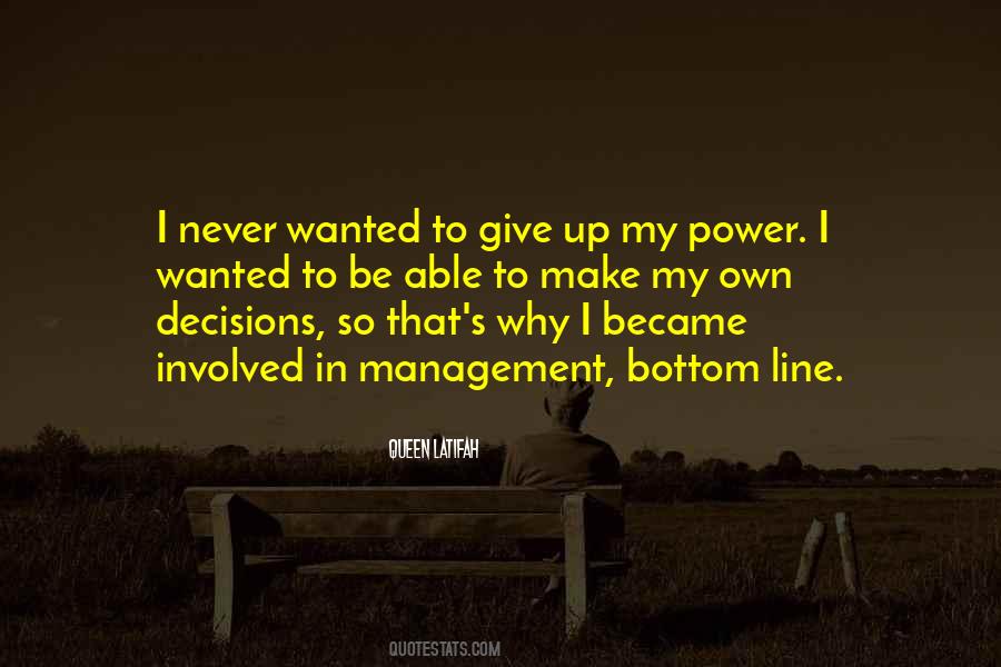 My Own Decisions Quotes #1715070