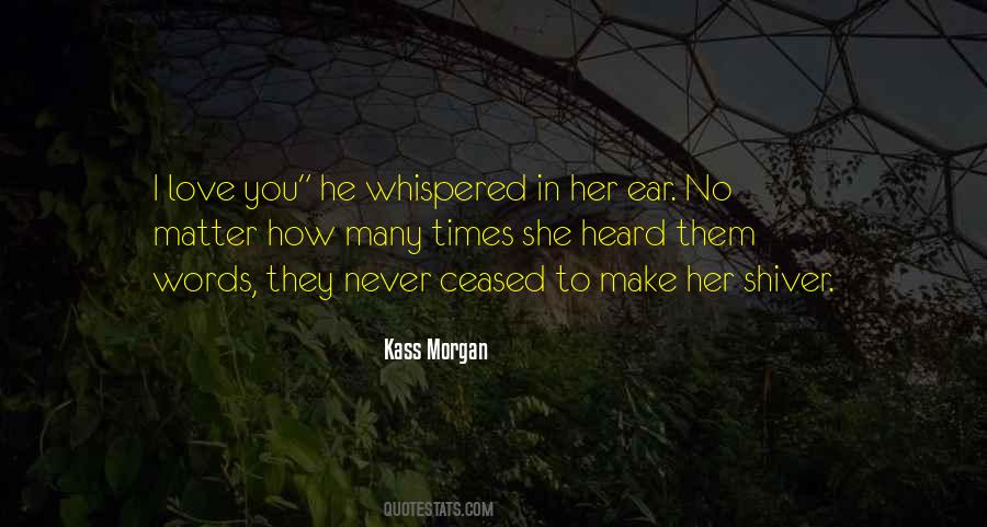 Morgan Love Quotes #619487