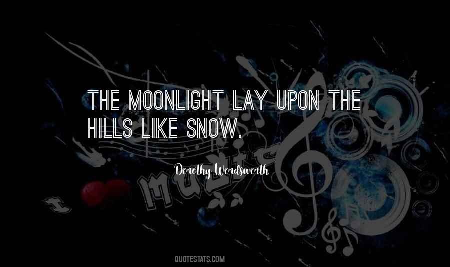 Snow Hills Quotes #1075879