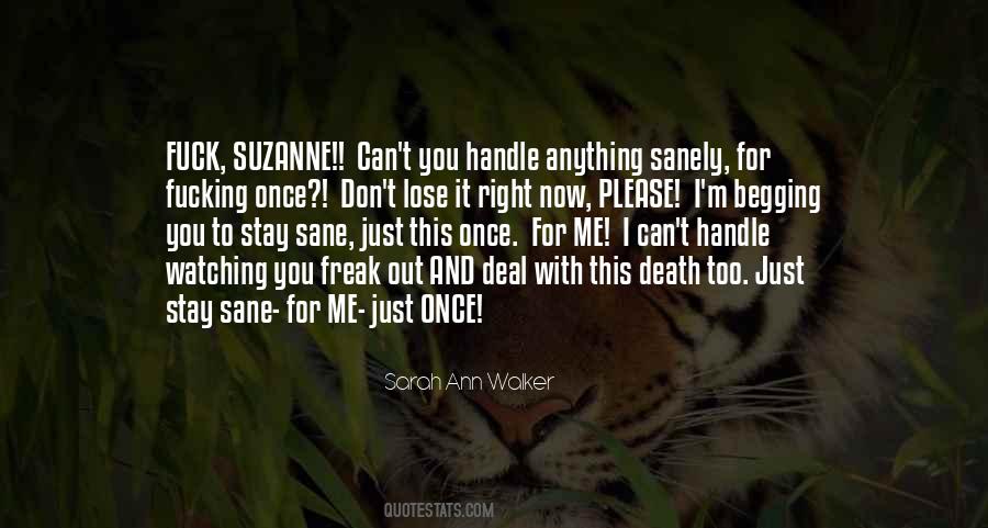 Can You Handle It Quotes #1500908