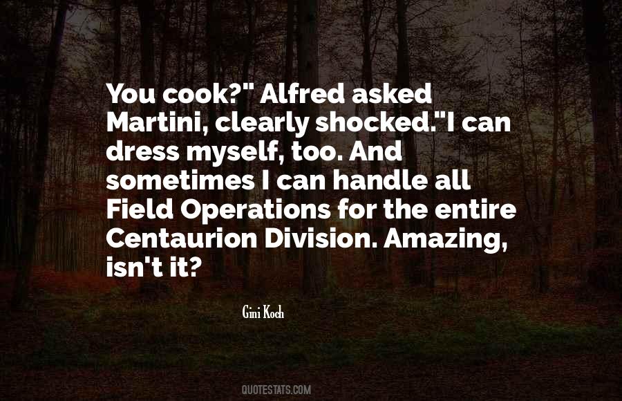 Can You Handle It Quotes #1577296