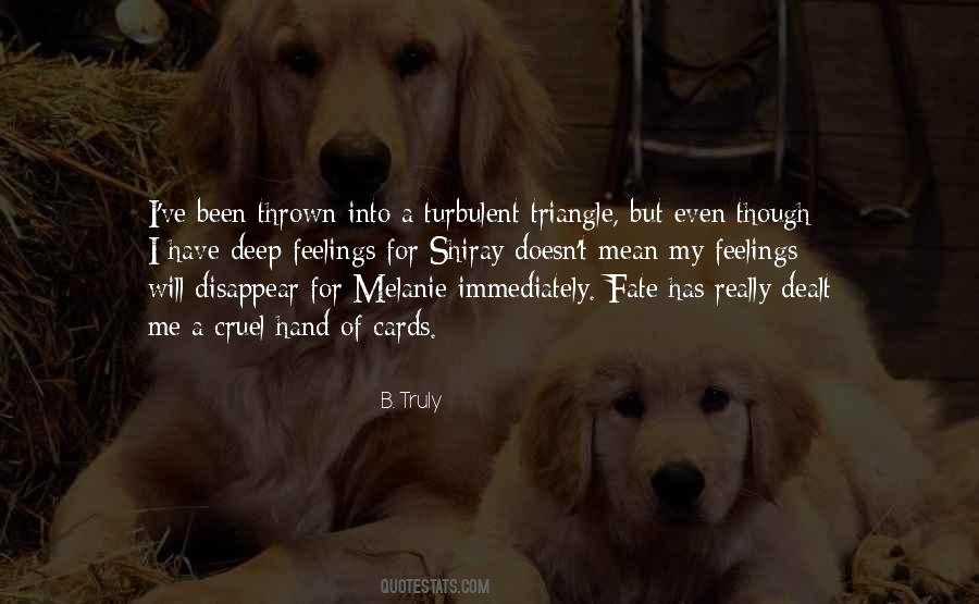 Quotes About My Deep Feelings #1345341