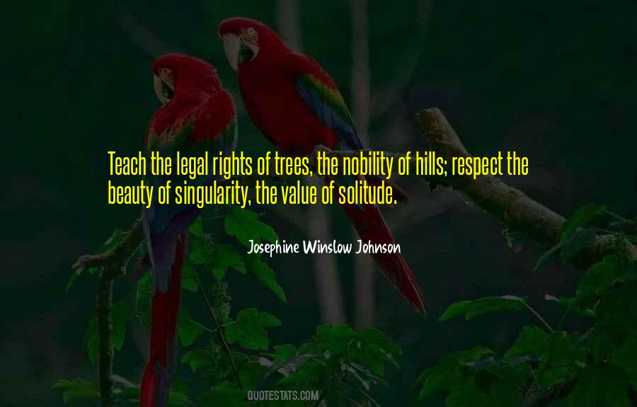 Value Of Trees Quotes #1877774