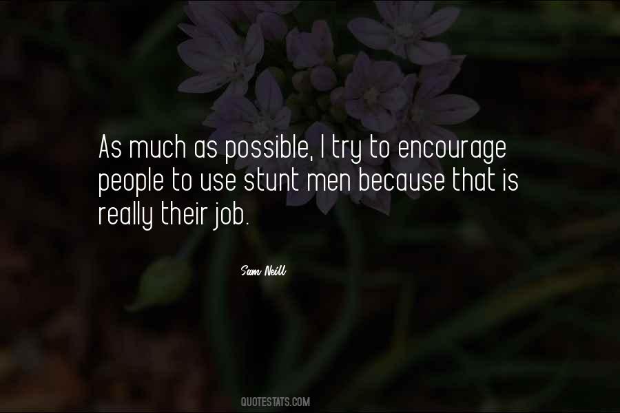 Encourage People Quotes #1397828