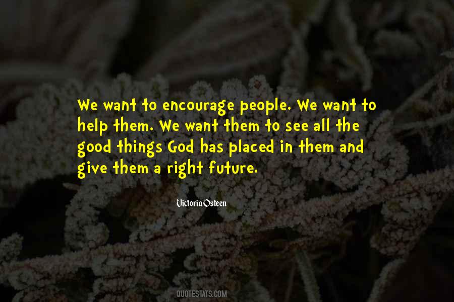 Encourage People Quotes #574143