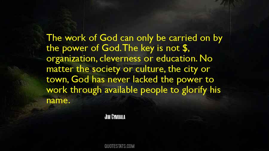 Key To Power Quotes #1220510