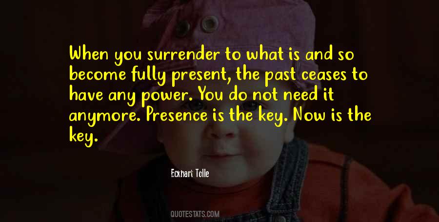 Key To Power Quotes #1824568