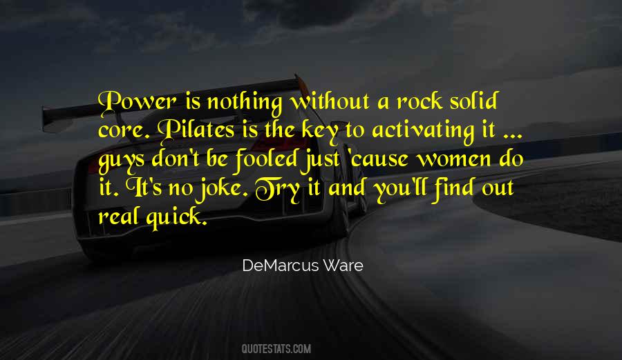 Key To Power Quotes #475286