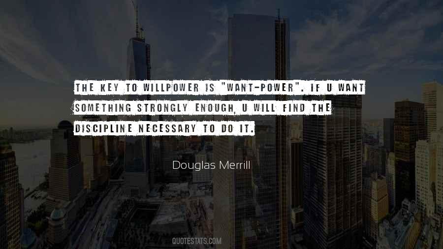Key To Power Quotes #687769