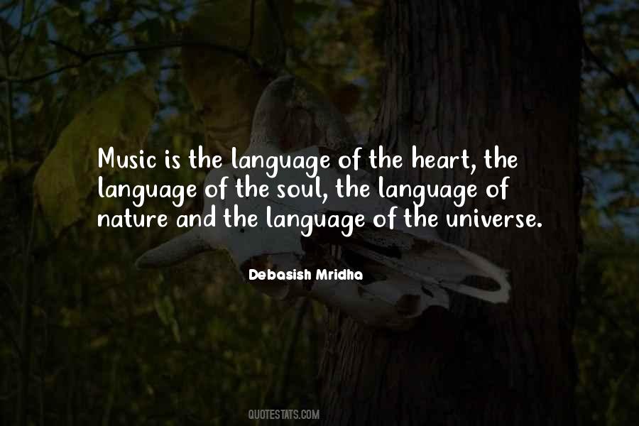 Music Is The Language Of The Soul Quotes #1208452