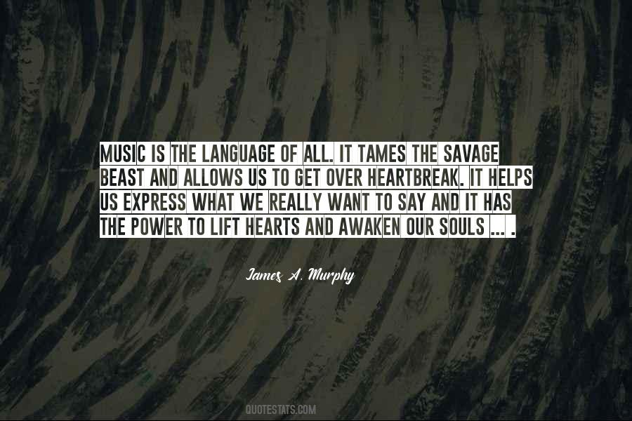 Music Is The Language Of The Soul Quotes #1236246